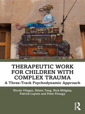 cover image of Therapeutic Work for Children with Complex Trauma